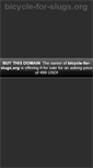 Mobile Screenshot of bicycle-for-slugs.org